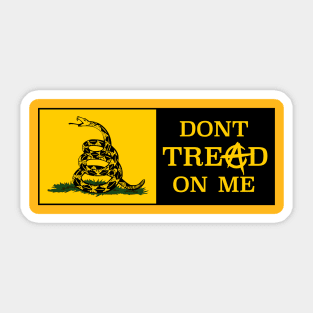 Don't tread on me Anacho-Capitalism Sticker